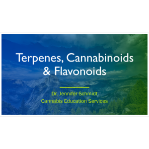 Terpenes Cannainoids and Flavonoids